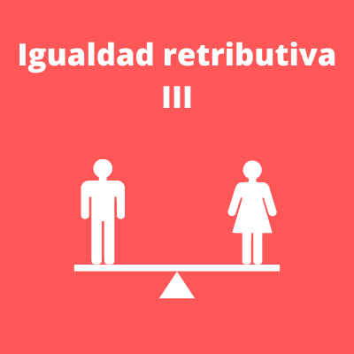 Igualdad retributiva III_TRANSPARENCIA