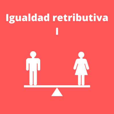 Igualdad retributiva I_TRANSPARENCIA