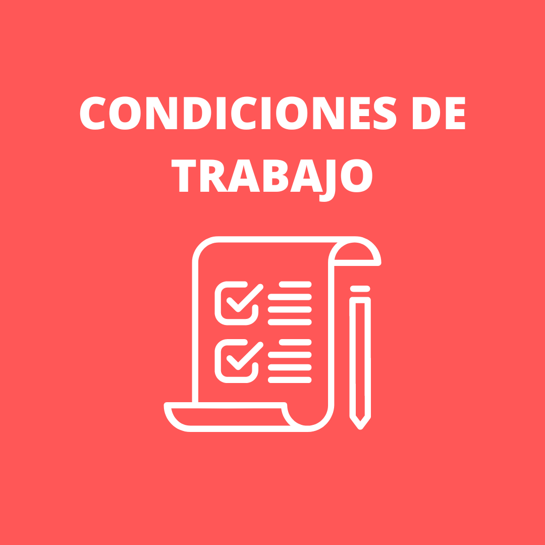 4. Condiciones de trabajo
