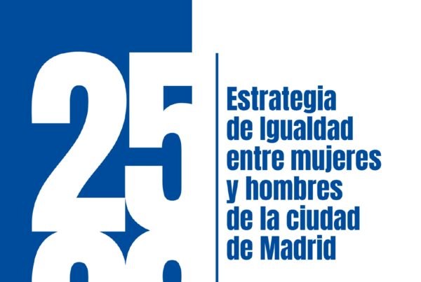 Publicada la Estrategia de Igualdad entre mujeres y hombres de la ciudad de Madrid 2025-2028