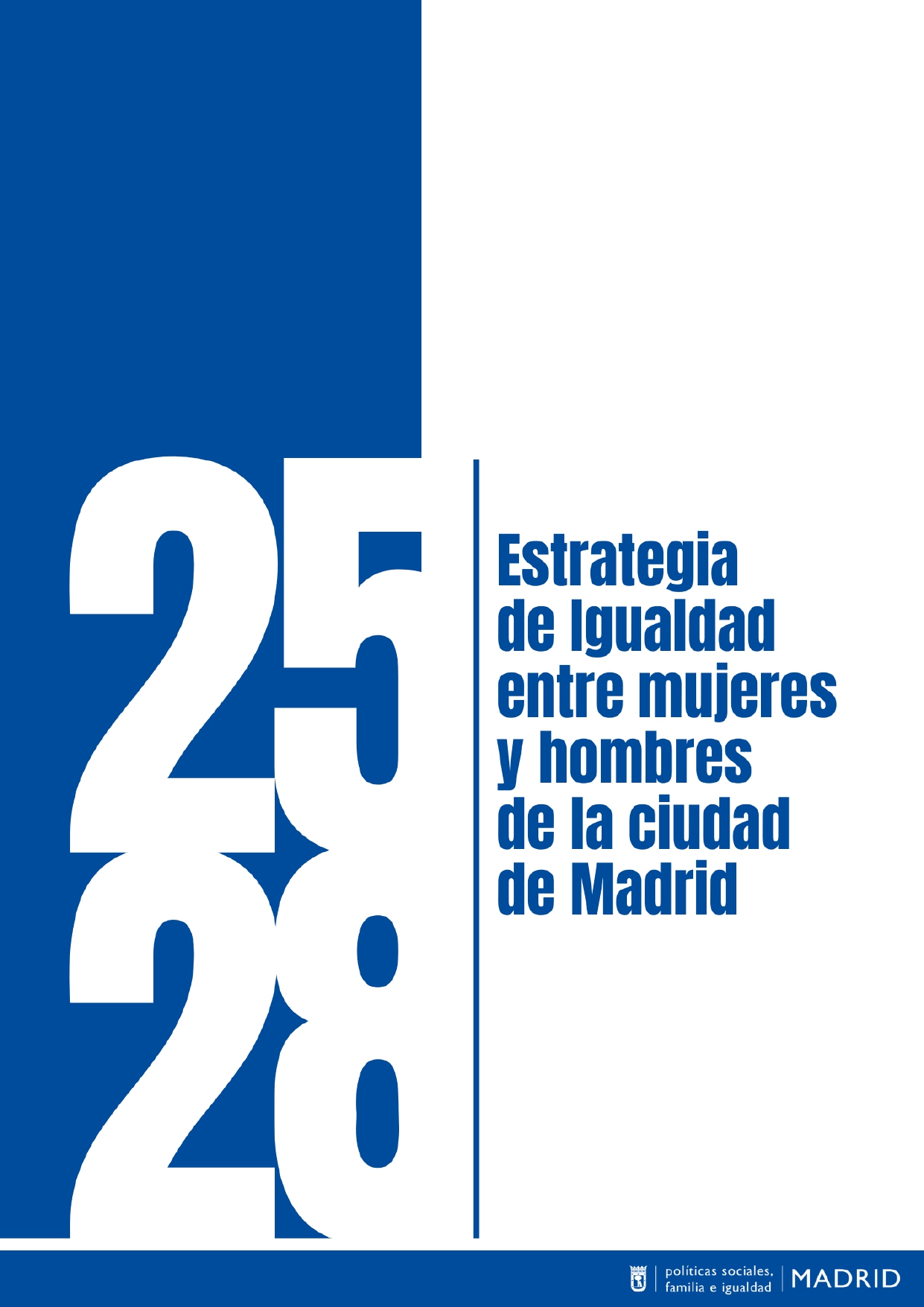Publicada la Estrategia de Igualdad entre mujeres y hombres de la ciudad de Madrid 2025-2028